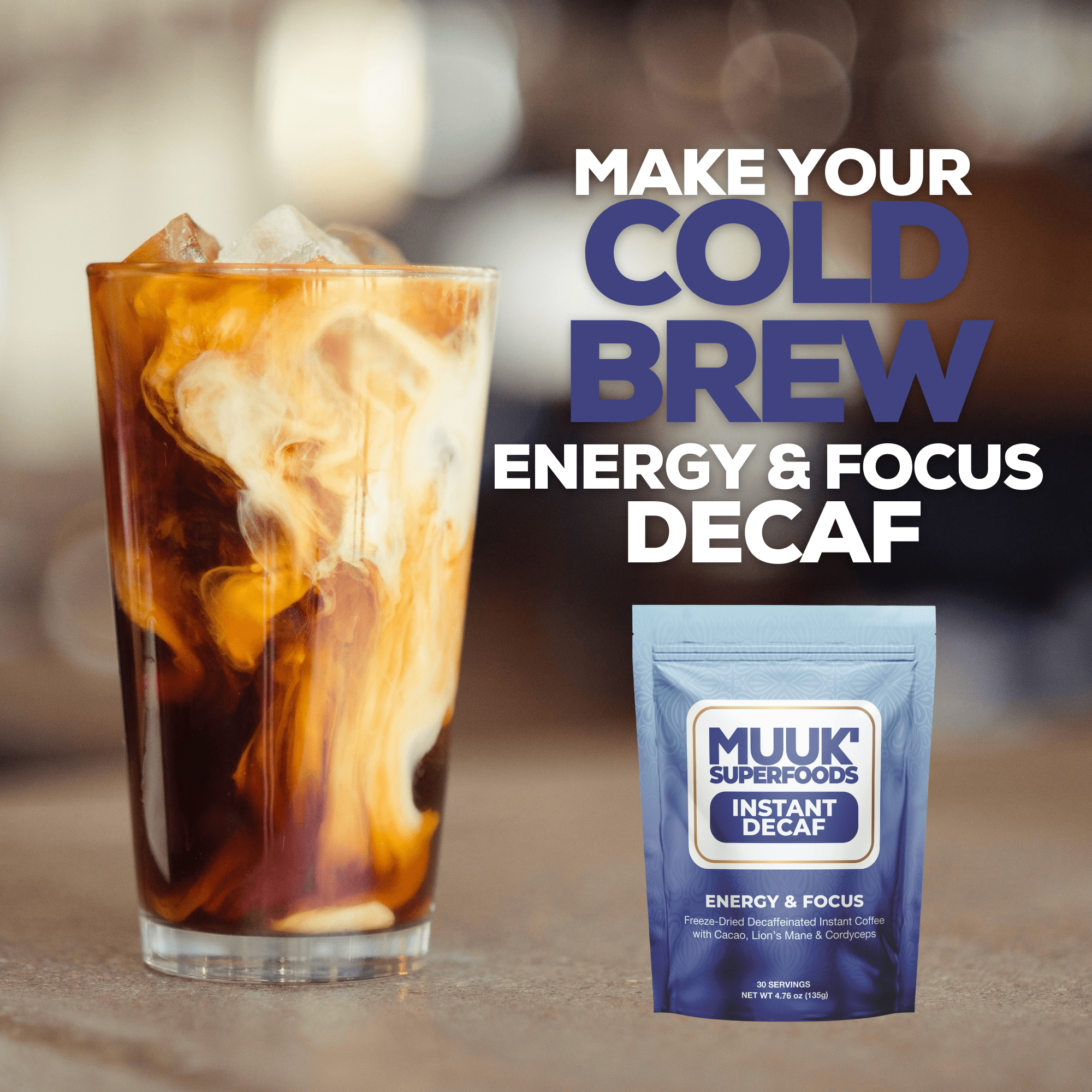 MUUK' ENERGY & FOCUS | Instant Mushroom Decaf | 4.7oz (135g) 30 Servings - MUUK' SUPERFOODS